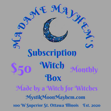 Load image into Gallery viewer, Madame Mayhems Monthly Witch Box ~ $50 Monthly Subscription Box
